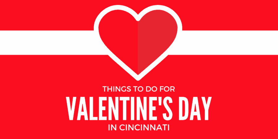Valentines Day Cincinnati