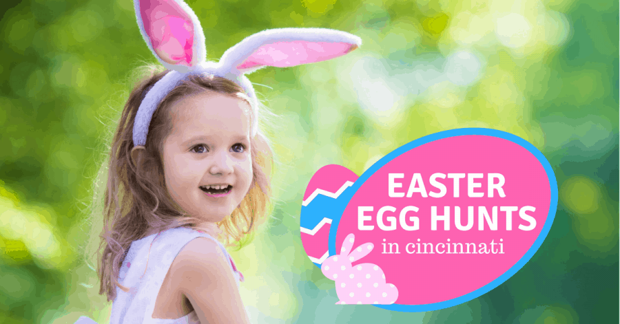 Easter Egg Hunts in Cincinnati - 2019 · 365 CINCINNATI