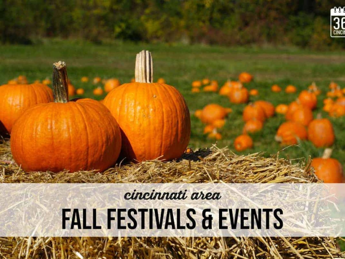 Best Fall Festivals in the Cincinnati Area {2022}