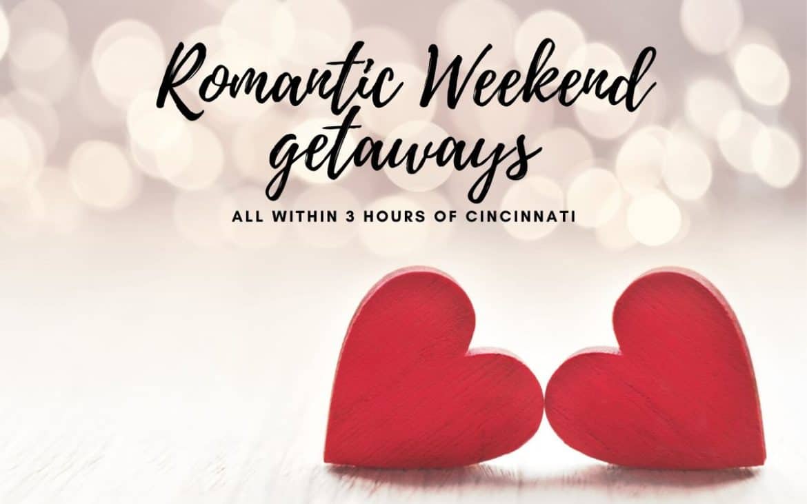 10 Romantic Getaways In Ohio   Romantic Weekend Getaways 1170x731 