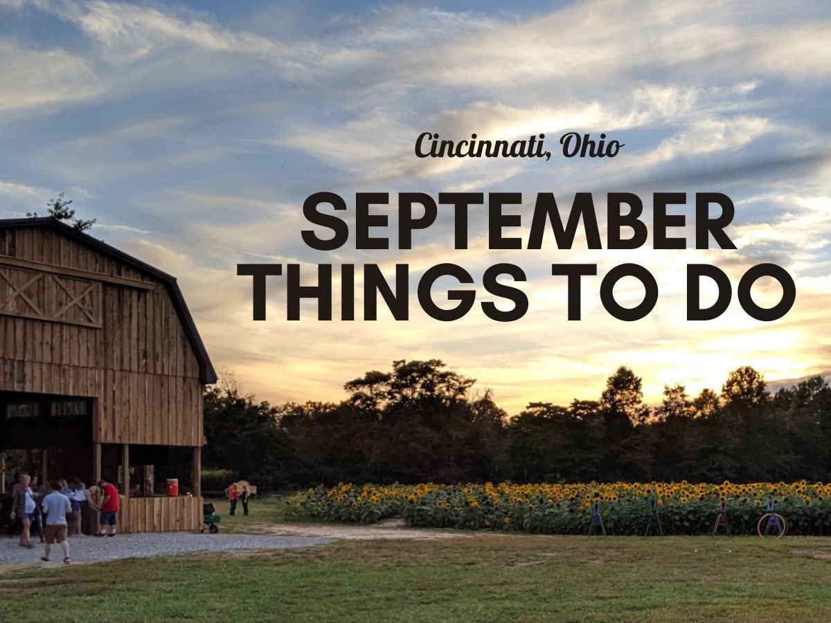 September Things to Do in Cincinnati cover image with barn and sunflower field at sunset